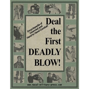 Deal the First Deadly Blow - by  United States Department of the Army (Paperback) - 1 of 1