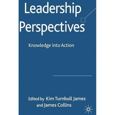 Leadership Perspectives - by  Kenneth A Loparo & J Collins (Hardcover)