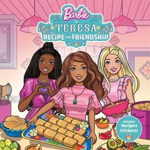 Barbie and Teresa: Recipe for Friendship - by  Courtney Carbone (Paperback) - 1 of 1