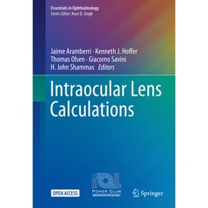 Intraocular Lens Calculations - (Essentials in Ophthalmology) (Hardcover) - 1 of 1