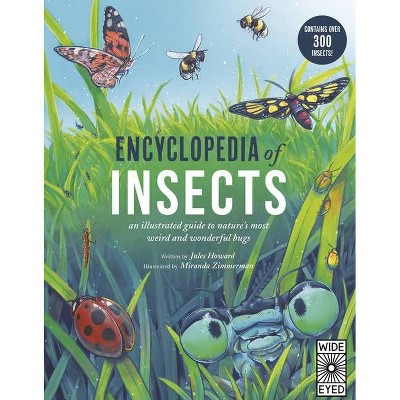 Encyclopedia of Insects - by  Jules Howard (Hardcover)