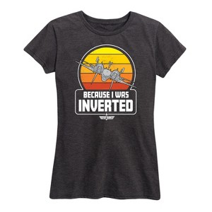 Women's - Top Gun - Because I Was Inverted Short Sleeve Graphic T-Shirt - 1 of 4