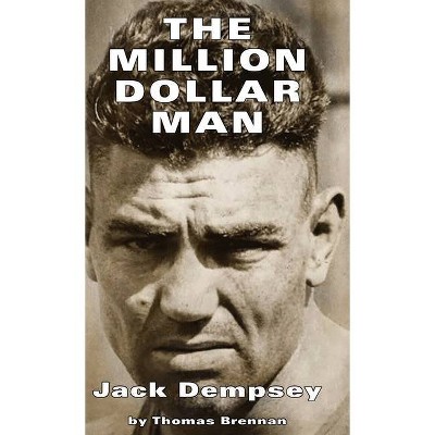 Million Dollar Man - by  Brennan Thomas (Hardcover)