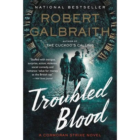 Troubled Blood - (cormoran Strike Novel) By Robert Galbraith (paperback) :  Target