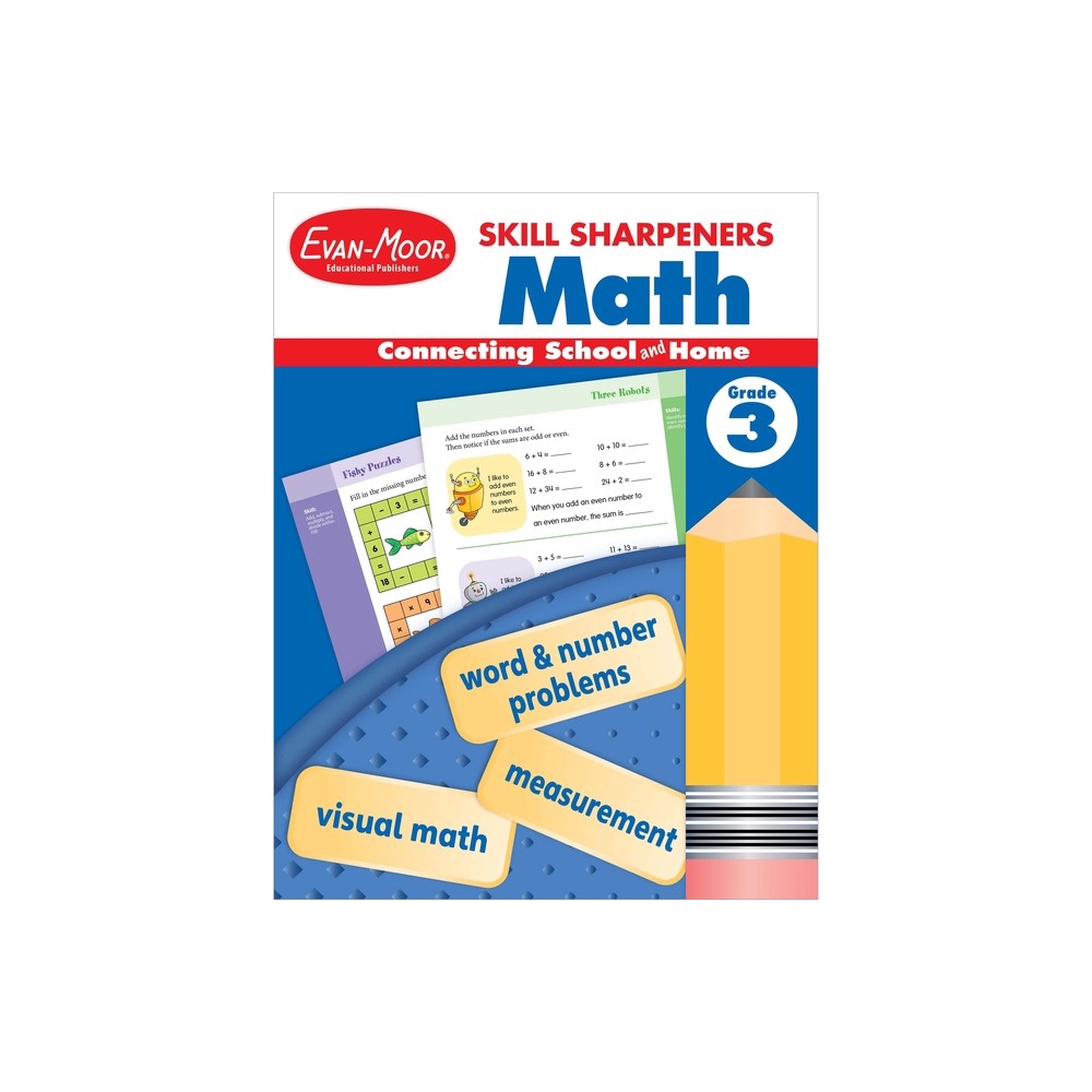Skill Sharpeners: Math, Grade 3 - by Evan-Moor Educational Publishers (Paperback)