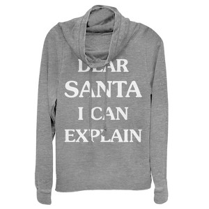 Juniors Womens Lost Gods Christmas Dear Santa Can Explain Cowl Neck Sweatshirt - 1 of 3