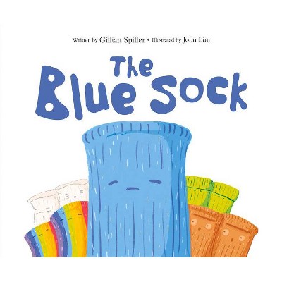 The Blue Sock - by  Gillian Spiller (Hardcover)