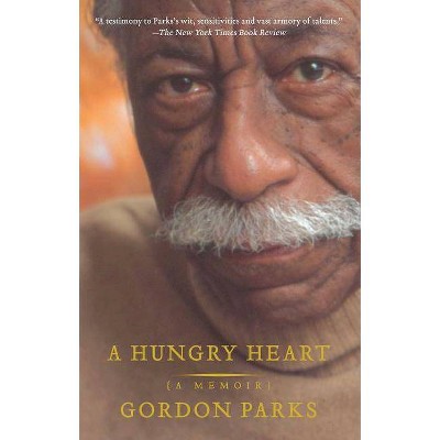 A Hungry Heart - by  Gordon Parks (Paperback)