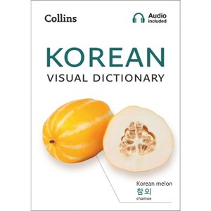 Korean Visual Dictionary - (Collins Visual Dictionaries) by  Collins Dictionaries (Paperback) - 1 of 1