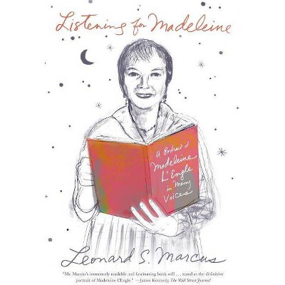 Listening for Madeleine - by  Leonard S Marcus (Paperback)