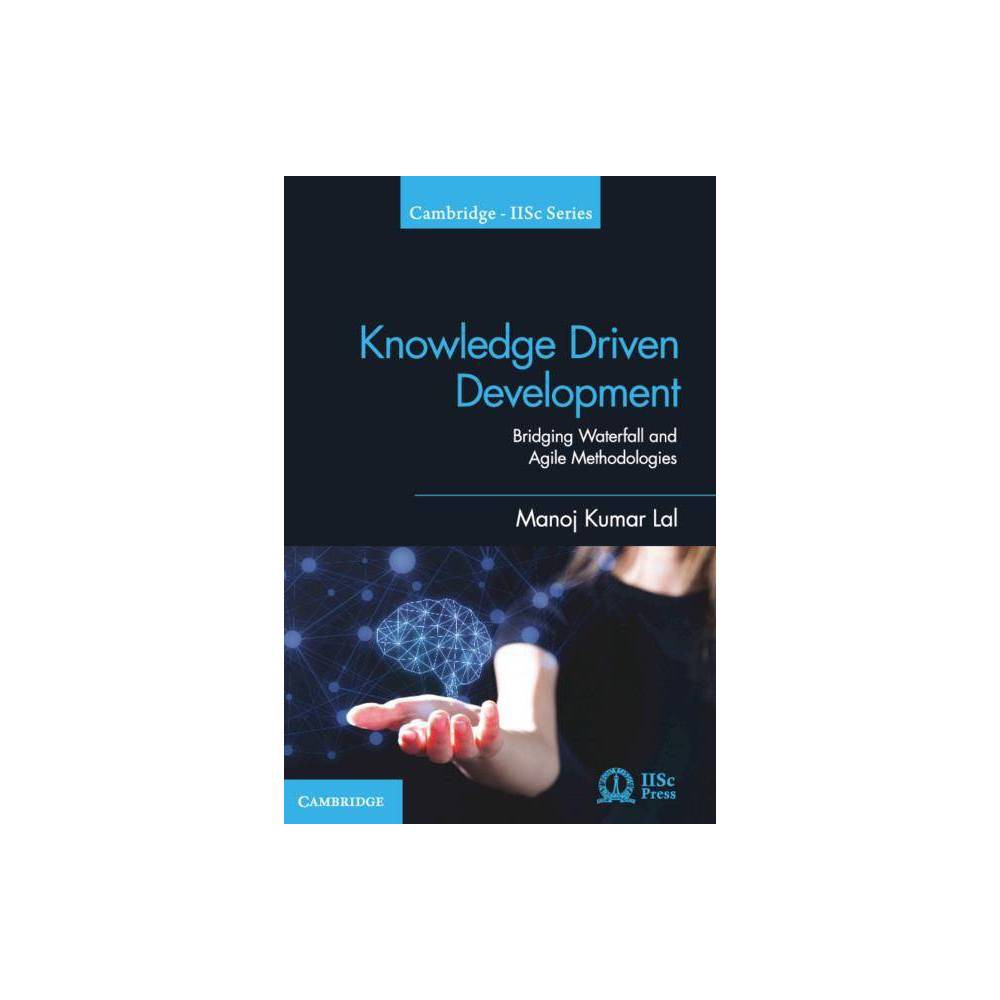 ISBN 9781108475211 product image for Knowledge Driven Development - (Cambridge Iisc) by Manoj Kumar Lal (Hardcover) | upcitemdb.com