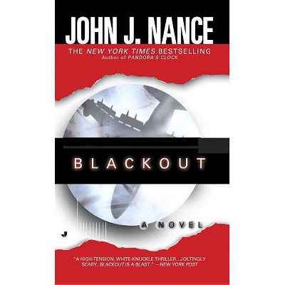 Blackout - by  John J Nance (Paperback)