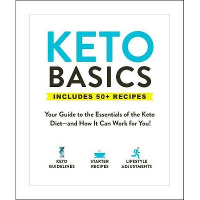 Keto Basics - by  Adams Media (Paperback)