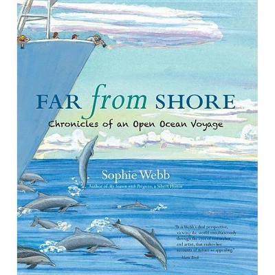 Far from Shore - by  Sophie Webb (Hardcover)