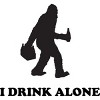 Men's Design By Humans Bigfoot Sasquatch I Drink Alone Tshirt By GoodWorth T-Shirt - 2 of 2