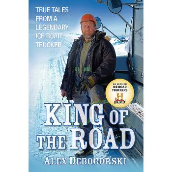 King of the Road - by Alex Debogorski