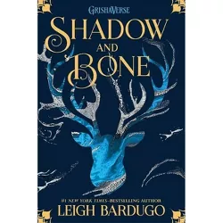 Shadow and Bone - (Shadow and Bone Trilogy) by  Leigh Bardugo (Hardcover)