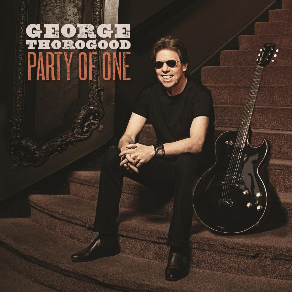 George Thorogood - Party Of One (CD)