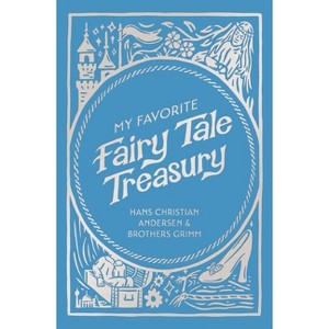My Favorite Fairy Tale Treasury - by  Aesop (Hardcover) - 1 of 1