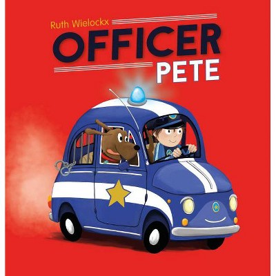 Officer Pete - (Daring Stories) by  Ruth Wielockx (Paperback)