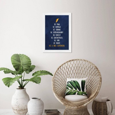 Wynwood Studio 15"x21" Be a True Superhero Wall Art White Frame: Modern Typography Canvas for Dorm Decor