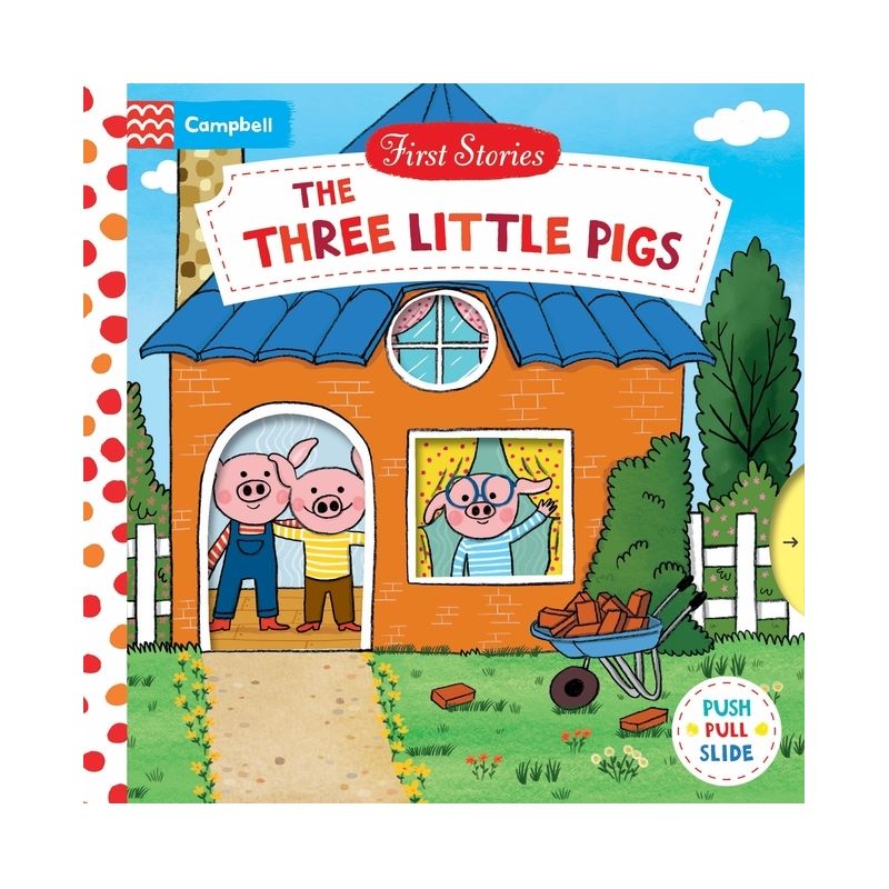 The Three Little Pigs - (First Stories) by  Campbell Books (Board Book), 1 of 2