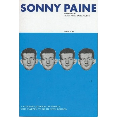 Sonny Paine, Issue One - by  Students in Conjunction with 826 Valencia (Paperback)