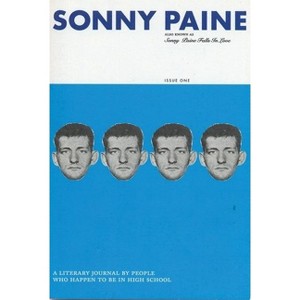 Sonny Paine, Issue One - by  Students in Conjunction with 826 Valencia (Paperback) - 1 of 1