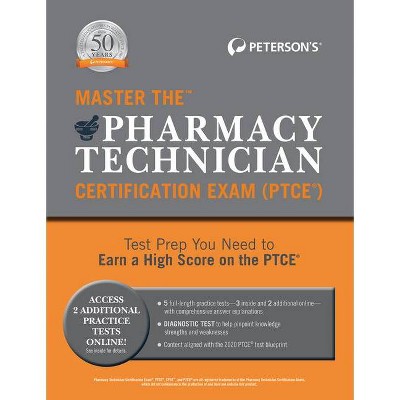 Master the Pharmacy Technician Certification Exam (Ptce) - by  Peterson's (Paperback)