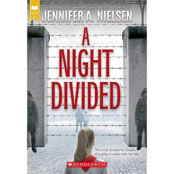 A Night Divided (Scholastic Gold) - by Jennifer A Nielsen