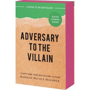 Adversary to the Villain - by  Hannah Nicole Maehrer (Paperback) - 1 of 1