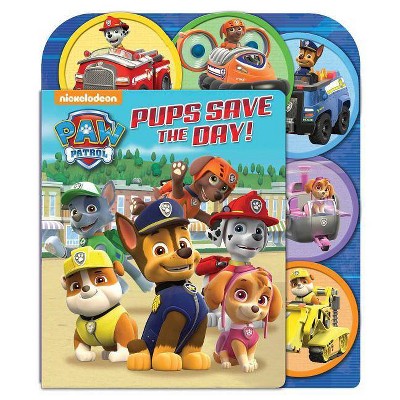 Pups Save the Day! - by Paw Patrol (Hardcover)