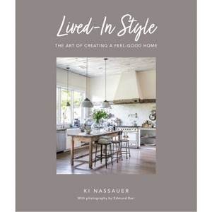 Lived-In Style - by  Ki Nassauer (Hardcover) - 1 of 1