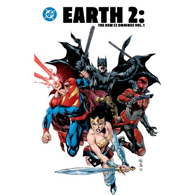 Earth 2: The New 52 Omnibus Vol. 1 - by  James Robinson (Hardcover)