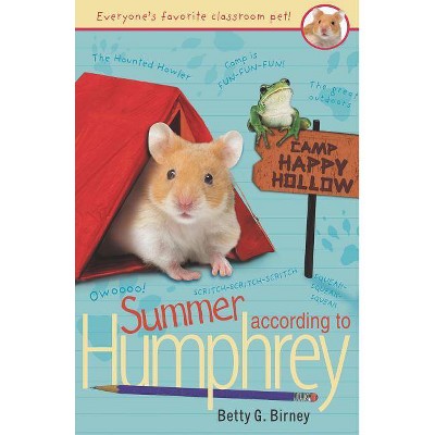 Summer According to Humphrey - by  Betty G Birney (Paperback)