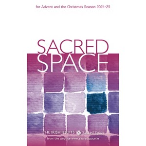 Sacred Space for Advent and the Christmas Season 2024-25 - by  The Irish Jesuits (Paperback) - 1 of 1