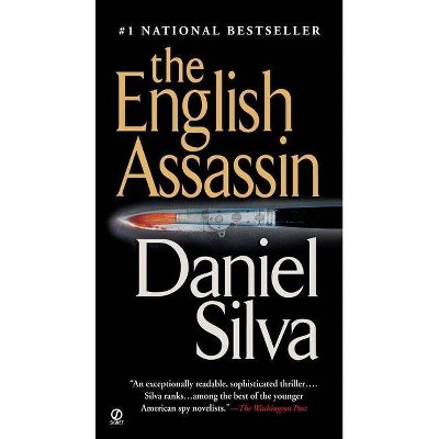 The English Assassin - (Gabriel Allon) by  Daniel Silva (Paperback)