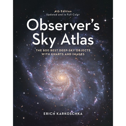 Observer's Sky Atlas - 4th Edition by  Erich Karkoschka (Hardcover) - image 1 of 1