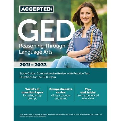 GED Reasoning Through Language Arts Study Guide - by  Inc Accepted (Paperback)