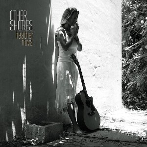 Heather Nova - Other Shores (CD) - 1 of 1