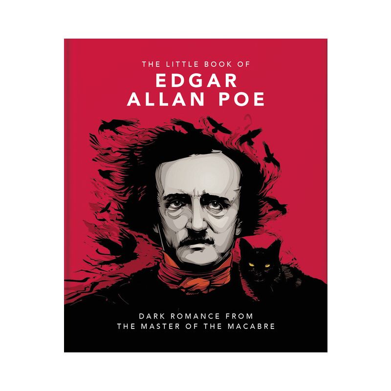 The Little Book of Edgar Allan Poe - (Little Books of Literature) by  Orange Hippo! (Hardcover), 1 of 2