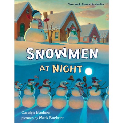 Snowmen at Night Lap Board Book - by  Caralyn Buehner