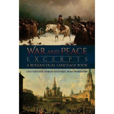 War and Peace Excerpts - by  Sean Harrison & Leo Tolstoy (Paperback)