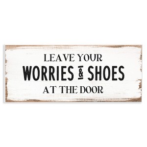 Stupell Industries Worries & Shoes At Door Phrase, 17" x 7" - 1 of 4