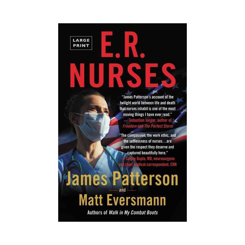 E.R. Nurses - Large Print by  James Patterson & Matt Eversmann (Paperback), 1 of 2