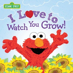 I Love to Watch You Grow! - (Sesame Street Scribbles) by  Sesame Workshop & Erin Guendelsberger (Hardcover) - 1 of 1