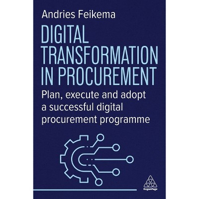 Digital Transformation in Procurement - by Andries Feikema