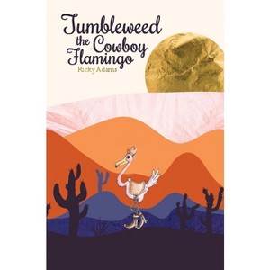 Tumbleweed the Cowboy Flamingo - by Ricky Adams - 1 of 1