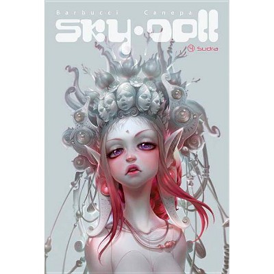 Sky Doll: Sudra - (Hardcover)