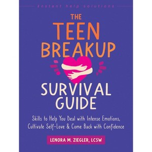 The Teen Breakup Survival Guide - (Instant Help Solutions) by  Lenora M Ziegler (Paperback) - 1 of 1